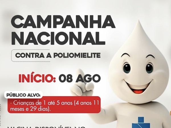 Campanha Nacional contra a poliomielite.